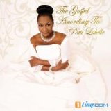 Patti LaBelle - The Gospel According To Patti LaBelle