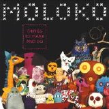 Moloko - Things to Make and Do