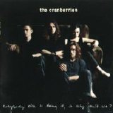 The Cranberries - Everybody Else Is Doing It, So Why Don't We