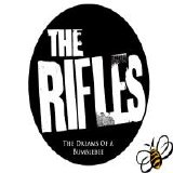 The Rifles - The Dreams Of A Bumblebee