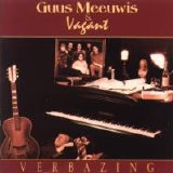 Guus Meeuwis & Vagant - Verbazing
