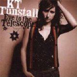 KT Tunstall - Eye To The Telescope
