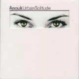 Anouk - Urban Solitude