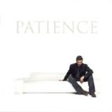 George Michael - Patience