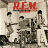 R.E.M. - And I Feel Fine: Best Of The I.R.S. Years 1982-1987