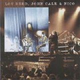 Lou Reed, John Cale & Nico - Le Bataclan '72
