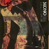 Mono - Gone: A Collection of EP's 2000-2007