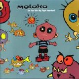 Moloko - Do You Like My Tight Sweater?