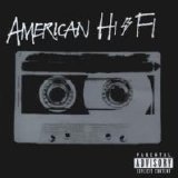 American Hi-Fi - American Hi-Fi