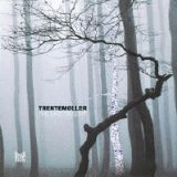 Trentemøller - The Last Resort