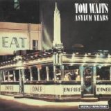 Tom Waits - Asylum Years