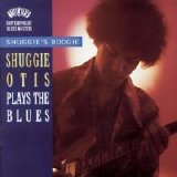 Shuggie Otis - Shuggie's Boogie: Shuggie Otis Plays the Blues