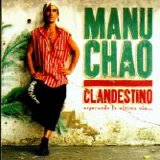 Manu Chao - Clandestino