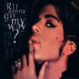 Prince - R U Gonna Go My Way?