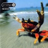 The Prodigy - The Fat of the Land