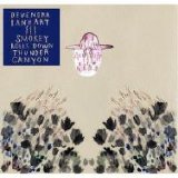 Devendra Banhart - Smokey Rolls Down Thunder Canyon
