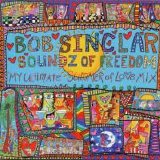 Bob Sinclair - Soundz Of Freedom