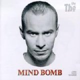 The The - Mind Bomb