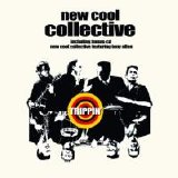New Cool Collective - Trippin'