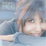Maria Mena - White Turns Blue