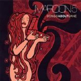 Maroon 5 - Songs about Jane