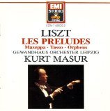 Kurt Masur / Gewandhausorchestrer Leipzig - Liszt - Symphonic Poems