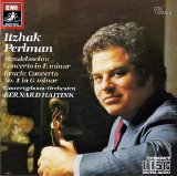 Itzhak Perlman / Bernard Haitink / Concertgebouw Orchestra - Mendelssohn & Bruch : Violin Concertos