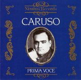 Enrico Caruso - Caruso - Prima Voce