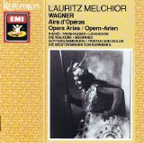 Lauritz Melchior - Wagner - Opera Arias