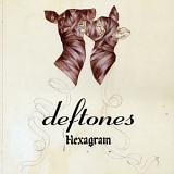 Deftones - Hexagram (Single)