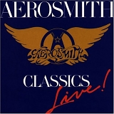 Aerosmith - Classics Live!