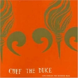 Cuff The Duke - Life Stories For Minimum Wage