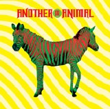 Another Animal - Another Animal