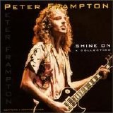 Peter Frampton - Shine On: A Collection Disc 1