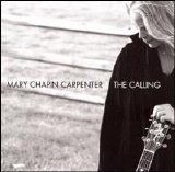 Mary Chapin Carpenter - The Calling-(Advance)-2007