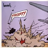 Bent - Intercept!