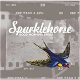 Sparklehorse - Good Morning Spider