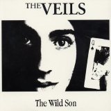 The Veils - The Wild Son (single)