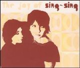 Sing-Sing - The Joy of Sing-Sing