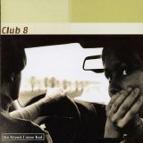 Club 8 - The Friend I Once Had