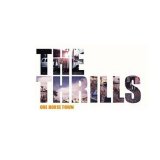 The Thrills - One Horse Town (single)