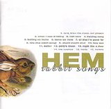 Hem - Rabbit Songs