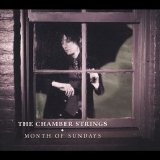 The Chamber Strings - Month Of Sundays