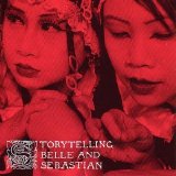 Belle and Sebastian - Storytelling