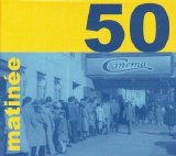 Various artists - Matinee 50