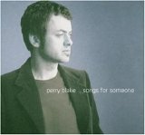 Perry Blake - Songs For Someone