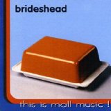 Brideshead - This is Mall Music!