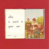 Alfie - A Word in Your Ear