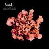 Bent - Comin' Back (single)