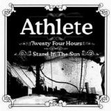 Athlete - Twenty Four Hours (CDS)